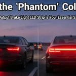 Stop the “Phantom” Collision: Why a High-Output brake light led strip is Your Essential Safety Upgrade